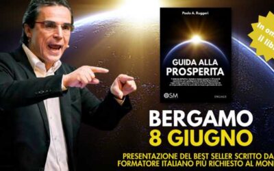 PRESENTAZIONE LIBRO GUIDA ALLA PROSPERITA’ a Bergamo